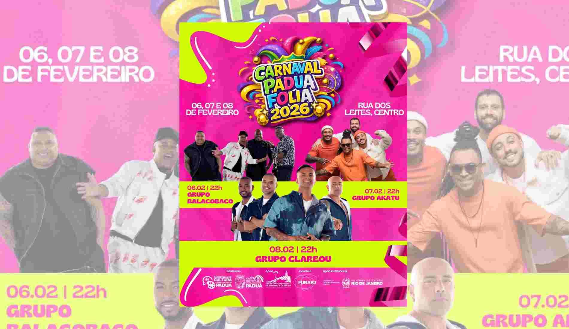 Pré-Carnaval de Pádua terá Balacobaco, Akatu e Clareou